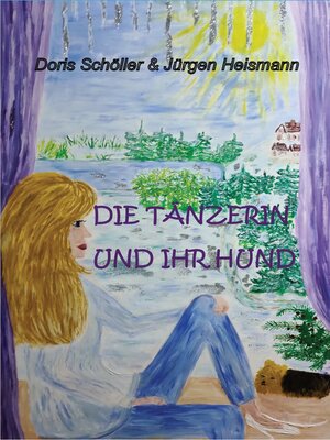 cover image of Die Tänzerin und ihr Hund